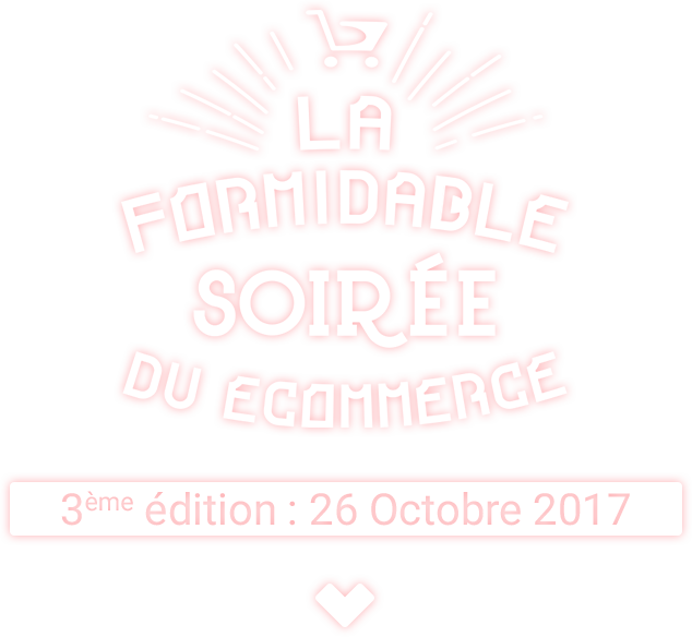 La formidable soirée du ecommerce